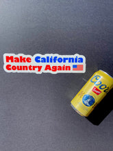 Load image into Gallery viewer, Make California Country Again  10&quot; inch bumper sticker.
